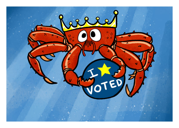 I Voted - King Crab