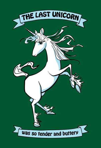 The Last Unicorn Was So Tender and Buttery - Adult T-Shirt